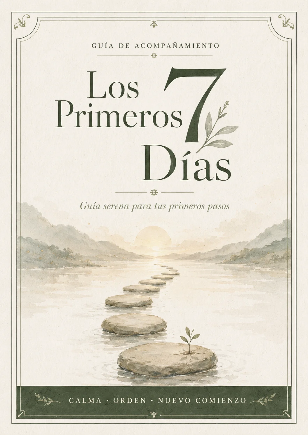 Los Primeros 7 Días